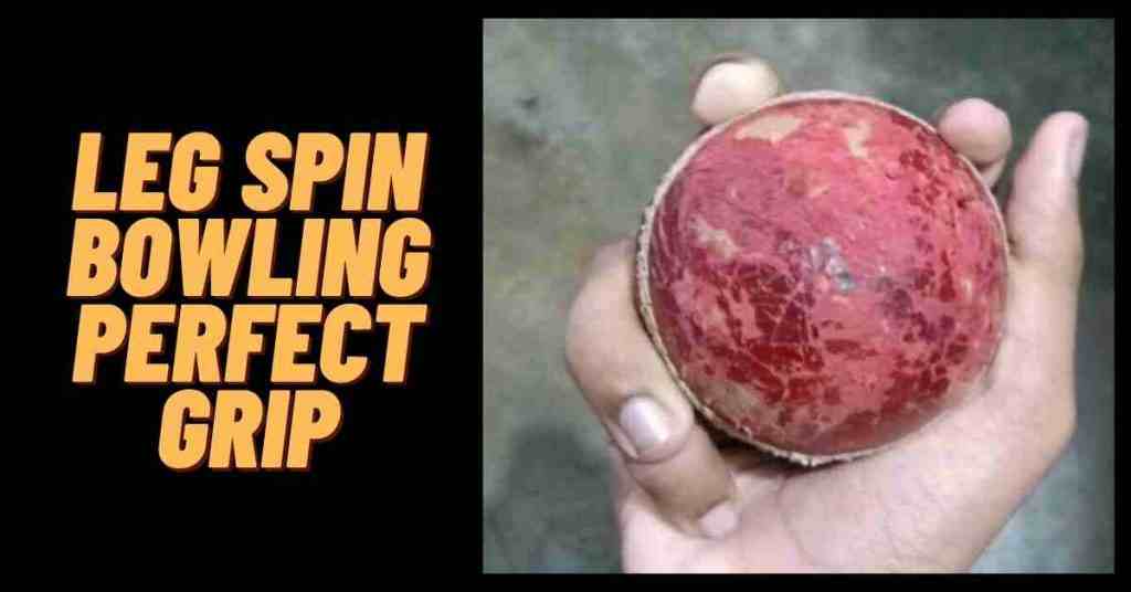 How To Bowl Leg Spin 